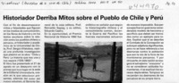 Historiador derriba mitos sobre el pueblo de Chile y Perú  [artículo]