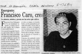 Francisco Caro, creador innato  [artículo]