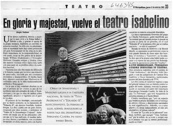 En gloria y majestad, vuelve el teatro isabelino  [artículo] Sergio Tanhnuz