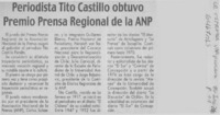 Periodista Tito Castillo obtuvo Premio Prensa Regional de la ANP  [artículo]