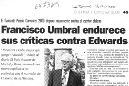 Francisco Umbral endurece sus críticas contra Edwards