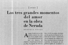 Los tres grandes momentos del amor en la obra de Neruda  [artículo] Eugenia Neves