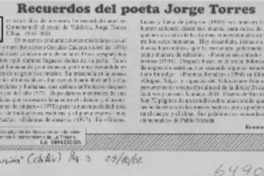 Recuerdos del poeta Jorge Torres  [artículo] Ramón Riquelme