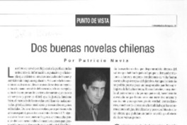 Dos buenas novelas chilenas  [artículo] Patricio Navia
