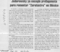 Jodorowsky ya escogió protagonista para remontar "Zaratustra" en México  [artículo]