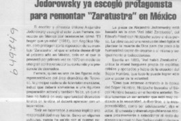 Jodorowsky ya escogió protagonista para remontar "Zaratustra" en México  [artículo]