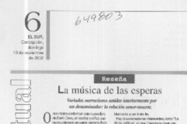 La música de las esperas  [artículo] Alfredo Barría M.