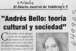 "Andrés Bello, teoría cultural y sociedad"  [artículo]