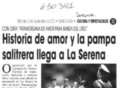 Historia de amor y la pampa salitrera llega a La Serena  [artículo]