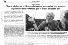 "Hoy el intelectual crítico es visto como un estorbo, una amenaza, alguien que dice verdades que el poder no quiere oír"  [artículo] Jessica Acuña Neira