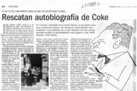 Rescatan autobiografía de Coke  [artículo]
