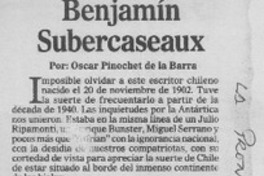 Benjamín Subercaseaux  [artículo] Oscar Pinochet de la Barra