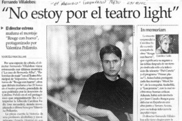 "No estoy por el teatro light"  [artículo] Marcelo Marcellari
