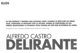 Alfredo Castro delirante  [artículo] Francisca Vives