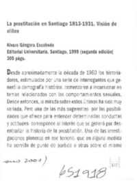 La prostitución en Santiago 1813-1931  [artículo] Juan Eduardo Vargas
