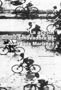 La acción innovadora Juan Luis Martínez  [artículo] Manuel Espinoza Orellana