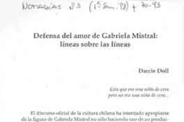 Defensa del amor de Gabriela Mistral, líneas sobre las líneas  [artículo] Darcie Doll