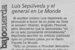 Luis Sepúlveda y el general en Le Monde  [artículo]