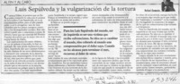 Luis Sepúlveda y la vulgarización de la tortura  [artículo] Rafael Gumucio Araya