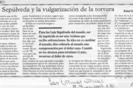 Luis Sepúlveda y la vulgarización de la tortura  [artículo] Rafael Gumucio Araya