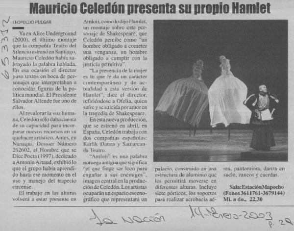 Mauricio Celedón presenta su propio Hamlet  [artículo] Leopoldo Pulgar