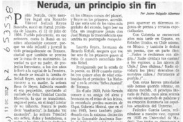 Neruda, un principio sin fin  [artículo] Jaime Salgado Albornoz