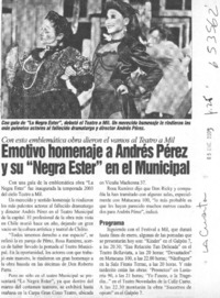 Emotivo homenaje a Andrés Pérez y su "Negra Ester" en el Municipal  [artículo]