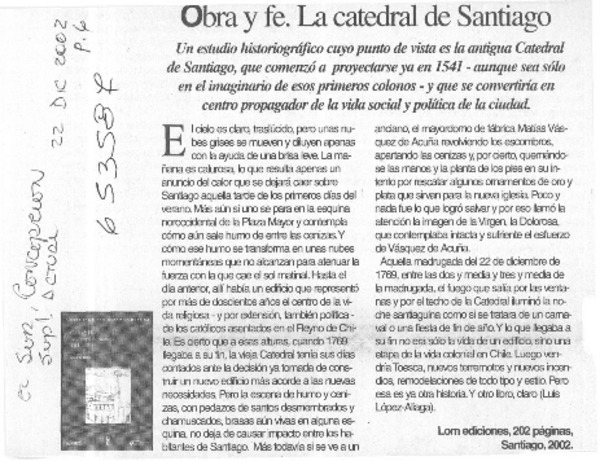 Obra y fe, la Catedral de Santiago  [artículo] Luis López-Aliaga