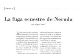 La fuga ecueste de Neruda  [artículo] José Miguel Varas