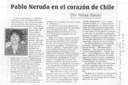 Pablo Neruda en el corazón de Chile  [artículo] Nélida Baros