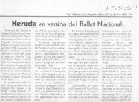 Neruda en versión del Ballet Nacional  [artículo]