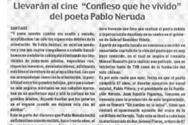 Llevarán al cine "Confieso que he vivido" del poeta Pablo Neruda  [artículo]