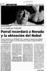 Parral recordará a Neruda y la obtención del Nobel  [artículo] Joaquín Morales.