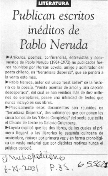 Publican escritos inéditos de Pablo Neruda.  [artículo]