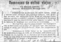 Romances de calles viejas.  [artículo] Antonio Cárdenas.