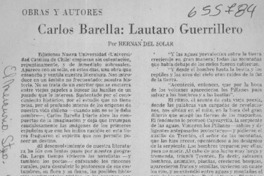 Carlos Barella, Lautaro guerrillero.  [artículo] Hernán del Solar.
