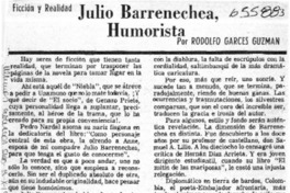 Julio Barrenechea, humorista.  [artículo] Rodolfo Garcés Guzmán.