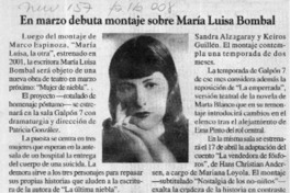 En marzo debuta montaje sobre María Luisa Bombal.  [artículo]