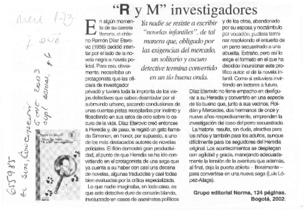 "R y M" investigadores.  [artículo] Luis López Aliaga Roncagliolo.