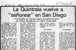 La Quintrala vuelve a "señorear" en San Diego.  [artículo]