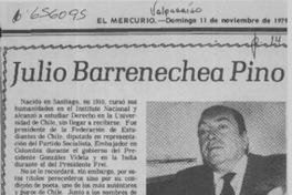 Julio Barrenechea Pino.  [artículo] V.