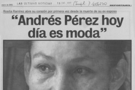 Andrés Pérez hoy día es moda