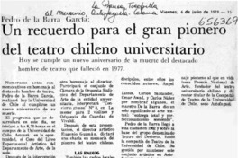 Un recuerdo para el gran pionero del teatro chileno universitario.  [artículo]