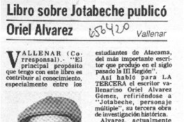 Libro sobre Jotabeche publicó Oriel Alvarez.  [artículo]