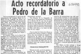 Acto recordatorio a Pedro de la Barra.  [artículo]