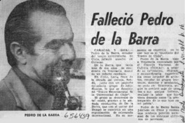 Falleció Pedro de la Barra.  [artículo]