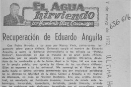 Recuperación de Eduardo Anguita.  [artículo] Humberto Díaz Casanueva