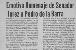 Emotivo homenaje de senador Jerez a Pedro de la Barra.  [artículo]