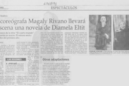 La coreógrafa Magaly Rivano llevará a escena una novela de Diamela Eltit