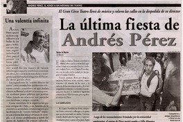 La última fiesta de Andrés Pérez.